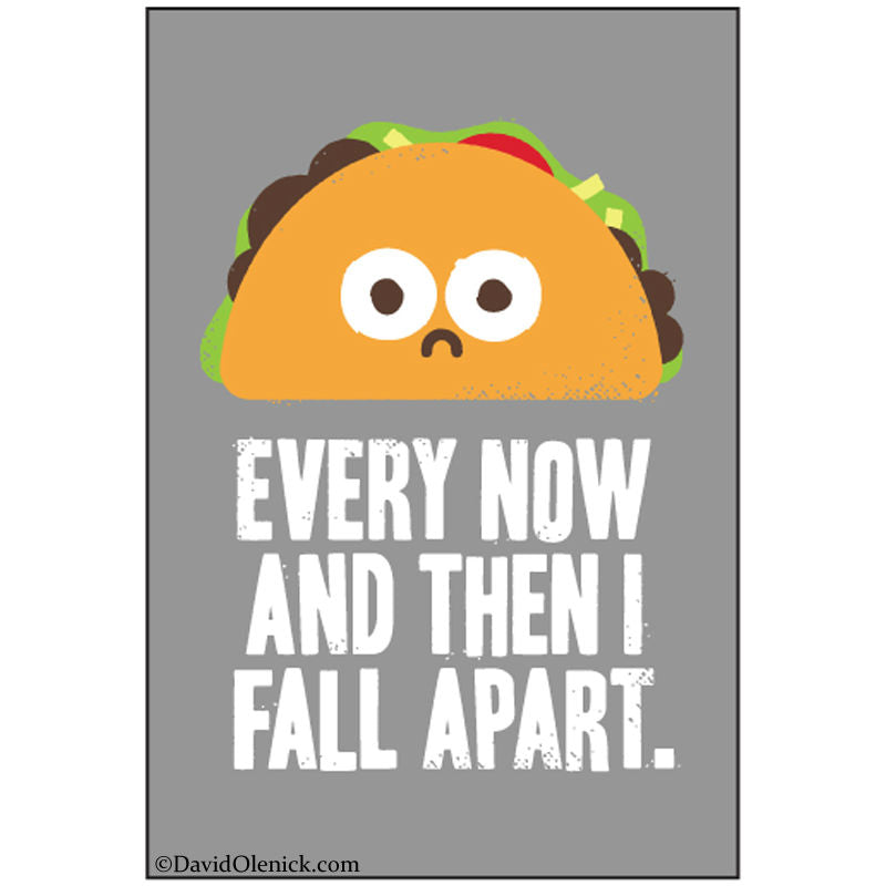 Ephemera Magnet - Every Now and Then I Fall Apart