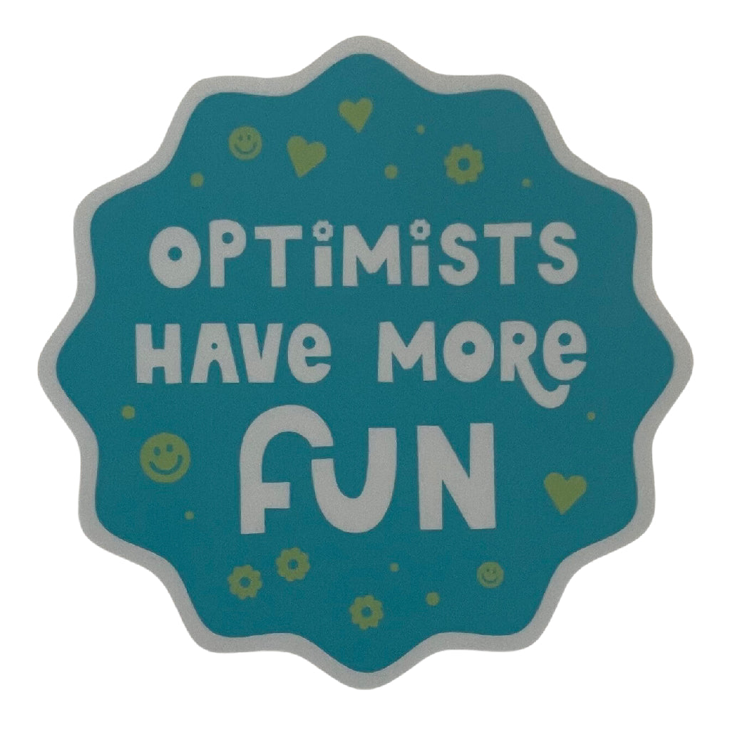 Sticker - Optimists Have More Fun