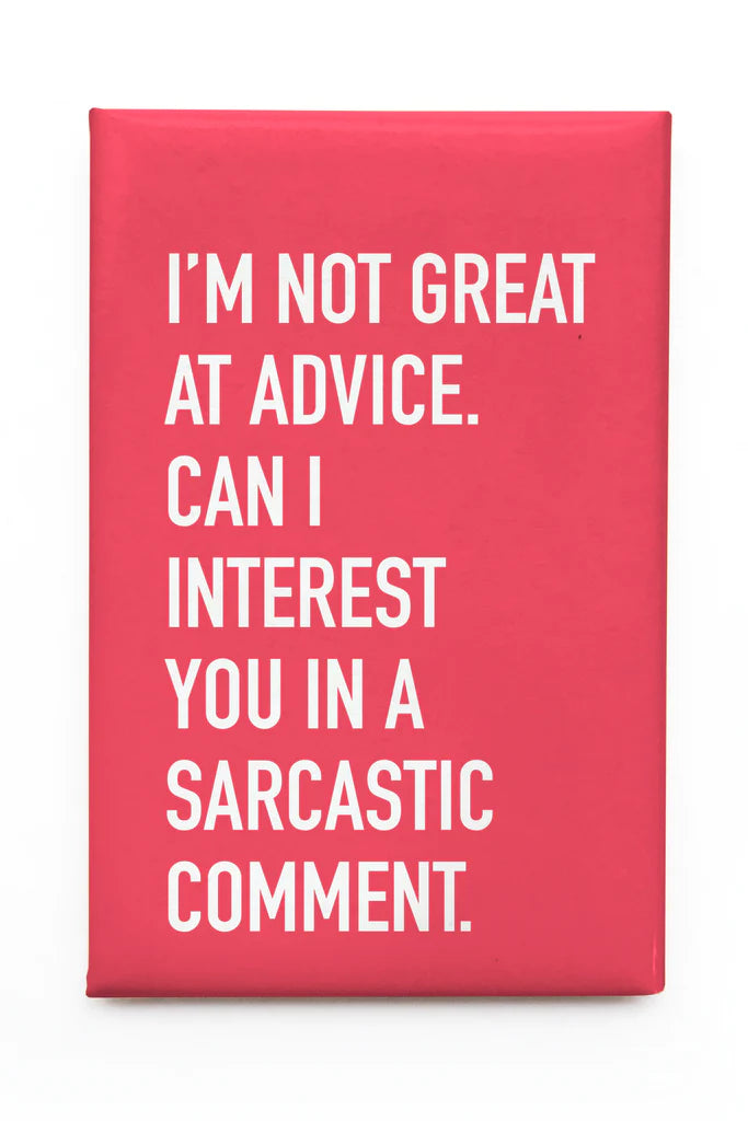 Classy Cards Magnet - Sarcastic Comment