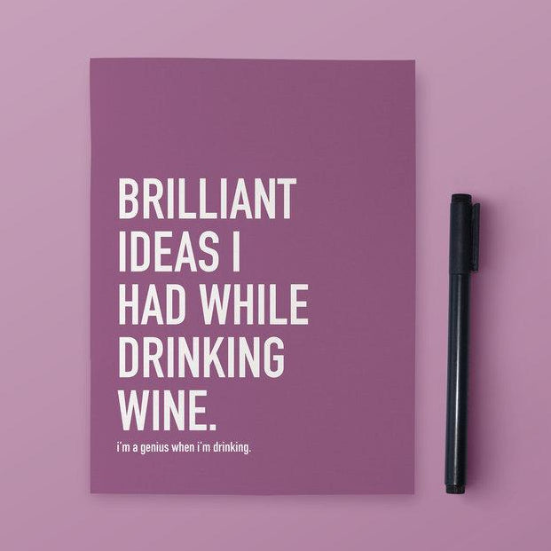 Classy Cards Notebook - Brilliant Ideas I Had While Drinking Wine